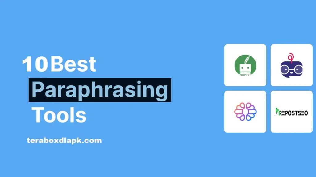 10 Best Paraphrasing Tools in TeraBox